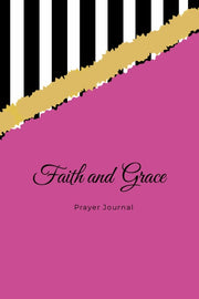 Faith and Grace Prayer Journal for Women – Daily Devotion